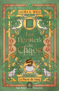 Les Héritiers du Chaos - Tome 1