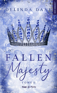 Fallen Majesty - Tome 02
