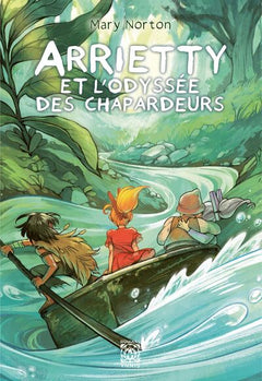 Arrietty et l'odyssée des chapardeurs