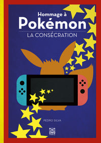 Hommage à Pokémon - La Consécration