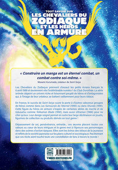 Tout savoir sur les Chevaliers du zodiaque et les héros en armure