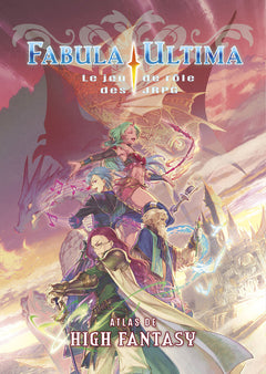 Fabula Ultima Atlas de High Fantasy