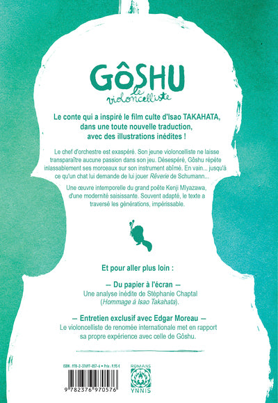 Gôshu le violoncelliste