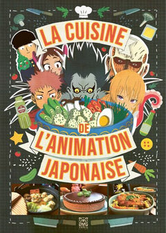 La Cuisine de l'animation japonaise