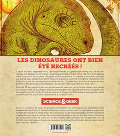 Science et Geek : Et si Jurassic Park existait ?
