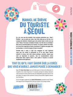 Manuel de survie du touriste à Séoul