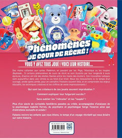 Phénomènes de cour de récré !