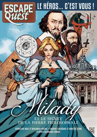 Milady et le secret de la pierre philosophale