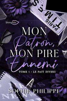 Mon patron mon pire ennemi - Tome 1