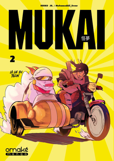 Mukai - Tome 2