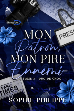 Mon Patron mon PIRE Ennemi - Tome 3
