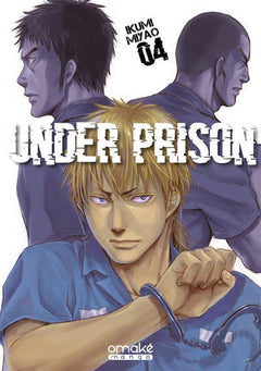 Under Prison - Tome 4