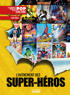 L'avènement des super-héros