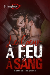 Le coeur à feu et à sang