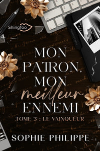 Mon patron mon meilleur ennemi - Tome 3
