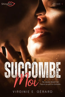Succombe moi