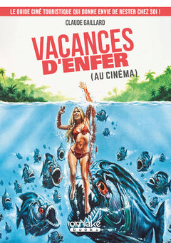 Vacances d'enfer (au cinéma)