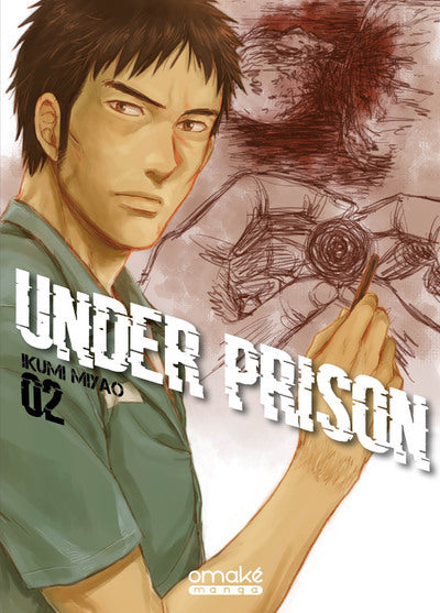 Under Prison - Tome 2