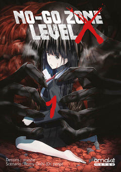 No-Go Zone Level X - Tome 1 (VF)