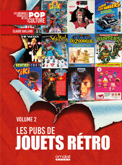 Les Pubs de Jouets Rétro - Volume 2