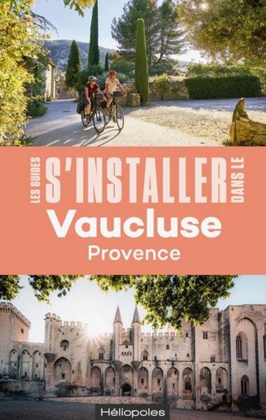 S'installer dans le Vaucluse