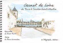 Carnet de Loire, de Tours à Candes-Saint-Martin