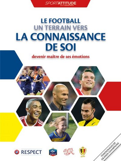 Le football un terrain vers la connaissance de soi