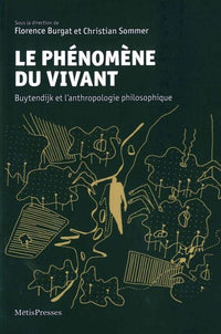 Le Phenomene du Vivant
