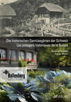 Les potagers historiques de la Suisse