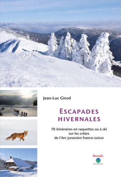 Escapades hivernales
