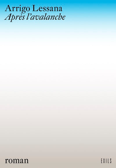 Après l'avalanche