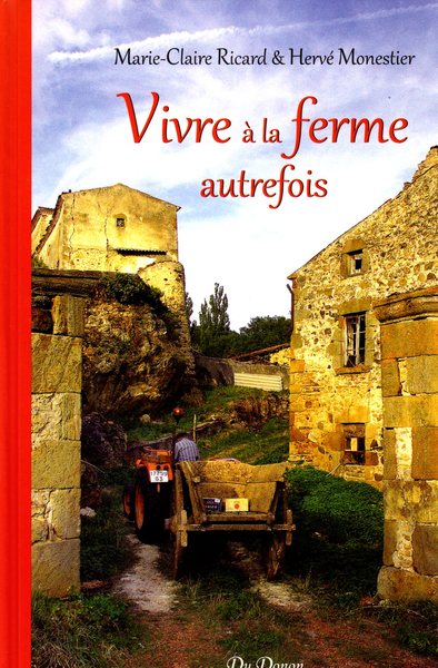 Vivre à la ferme autrefois