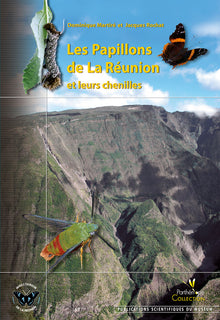 Les papillons de La Réunion et leurs chenilles