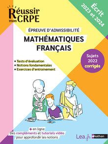 Réussir mon CRPE - Mathématiques + Français admissibilité écrit - 2023-2024 - M1 M2