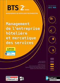 Management de l'entreprise hôtelière et mercatique des services - BTS MHR 2e années