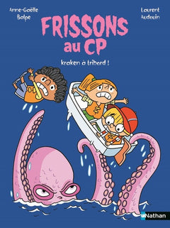Frissons au CP - kraken à tribord !
