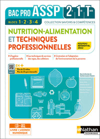 Nutrition-Alimentation et Techniques professionnelles - 2de/1re/Tle Bac Pro ASSP