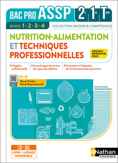 Nutrition-Alimentation et Techniques professionnelles - 2de/1re/Tle Bac Pro ASSP