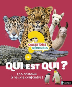 Qui est qui ? Plus de 50 animaux à ne plus confondre !