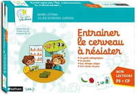 Entraîner le cerveau à résister