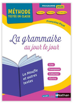 Méthode testée en classe - La grammaire au jour le jour - la Moufle