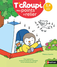 T'choupi Mes points à relier - Lettres et nombres 3-4 ans PS