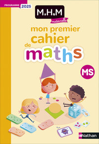 MHM - MS - Mon premier cahier de Maths