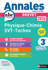 Annales Brevet Physique Chimie - SVT - Techno 2026 - Corrigé