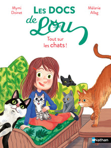Les docs de Lou : tout sur les chats !