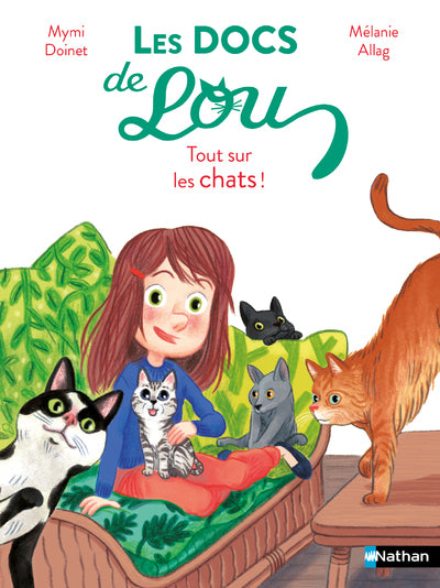 Les docs de Lou : tout sur les chats !