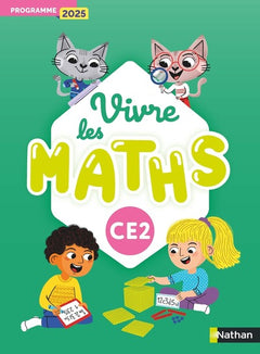 Vivre les maths - CE2 - Fichier de l'élève - Edition 2026