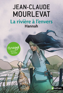 La rivière à l'envers - Tome 2 Hannah