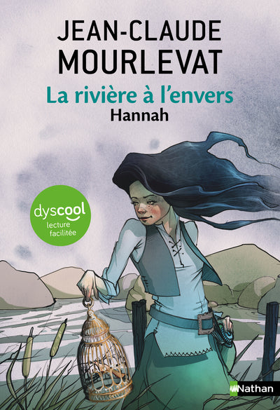 La rivière à l'envers - Tome 2 Hannah