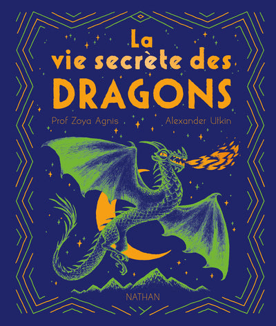 La vie secrète des dragons